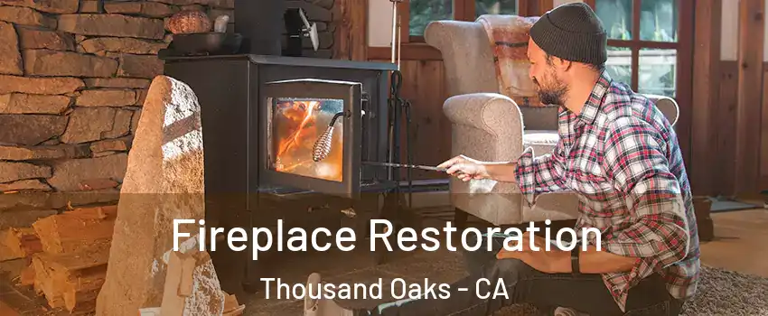  Fireplace Restoration Thousand Oaks - CA