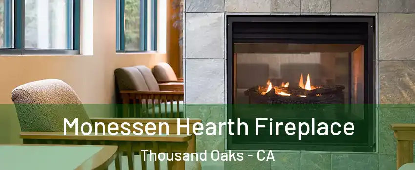  Monessen Hearth Fireplace Thousand Oaks - CA
